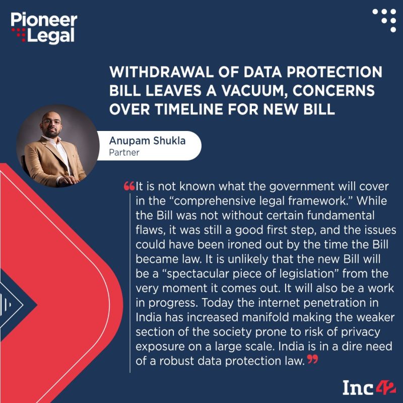Pioneer Legal - Withdrawal of Data Protection Bill Leaves a Vacuum, Concerns Over Timeline for New Bill