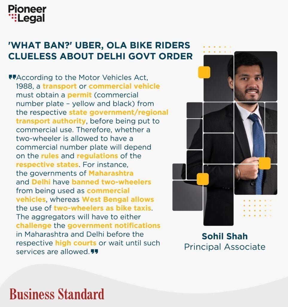 Pioneer Legal - ‘What Ban?’ Uber , OLA bike riders clueless about Delhi Government order