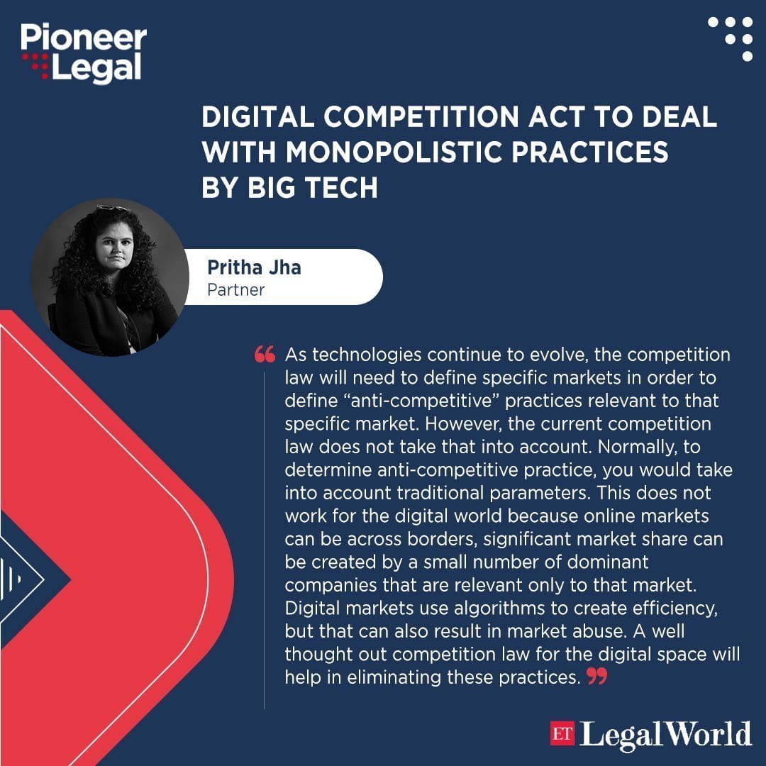 Pioneer Legal - Digital competition Act to deal with monopolistic practices by Big Tech