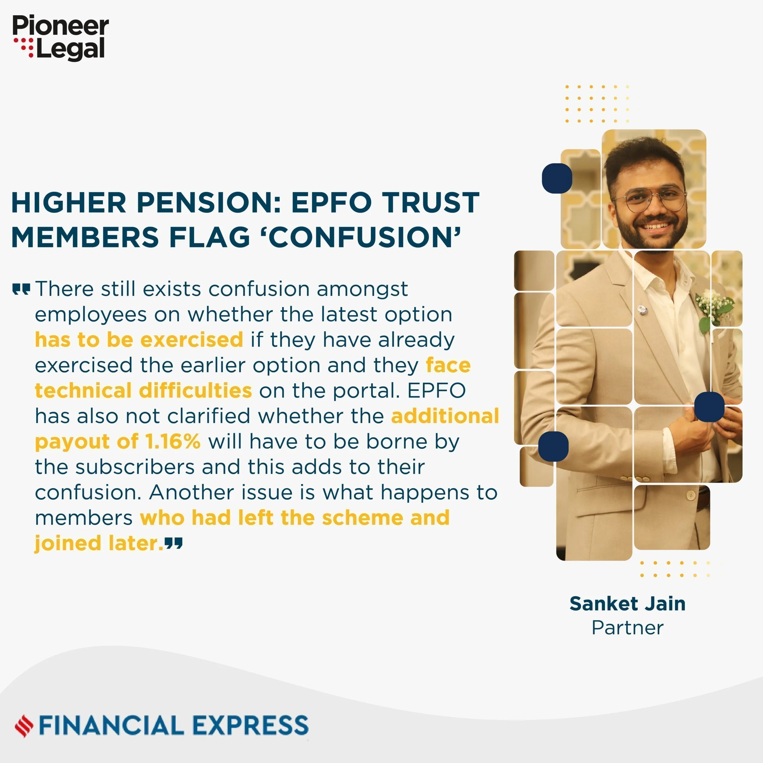 Pioneer Legal - Higher Pension: EPFO Trust members flag "Confusion"