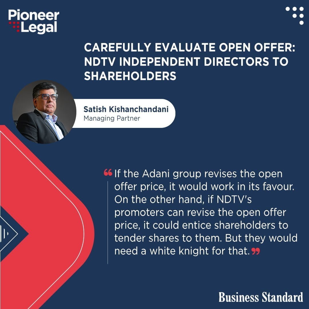 Pioneer Legal - Carefully evaluate open offer: NDTV independent directors to Shareholders