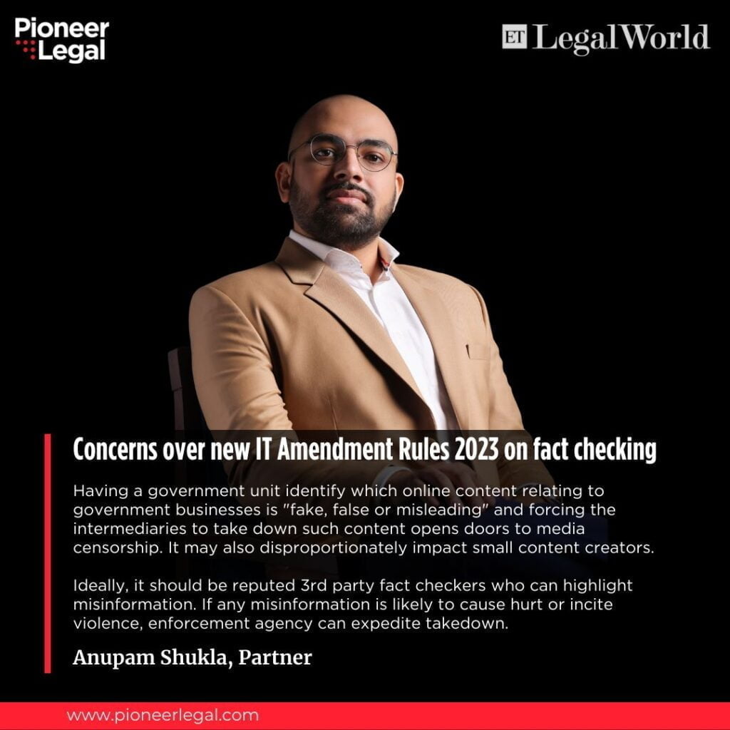 Pioneer Legal - Concerns Over New IT Amendment Rules 2023 on Fact Checking