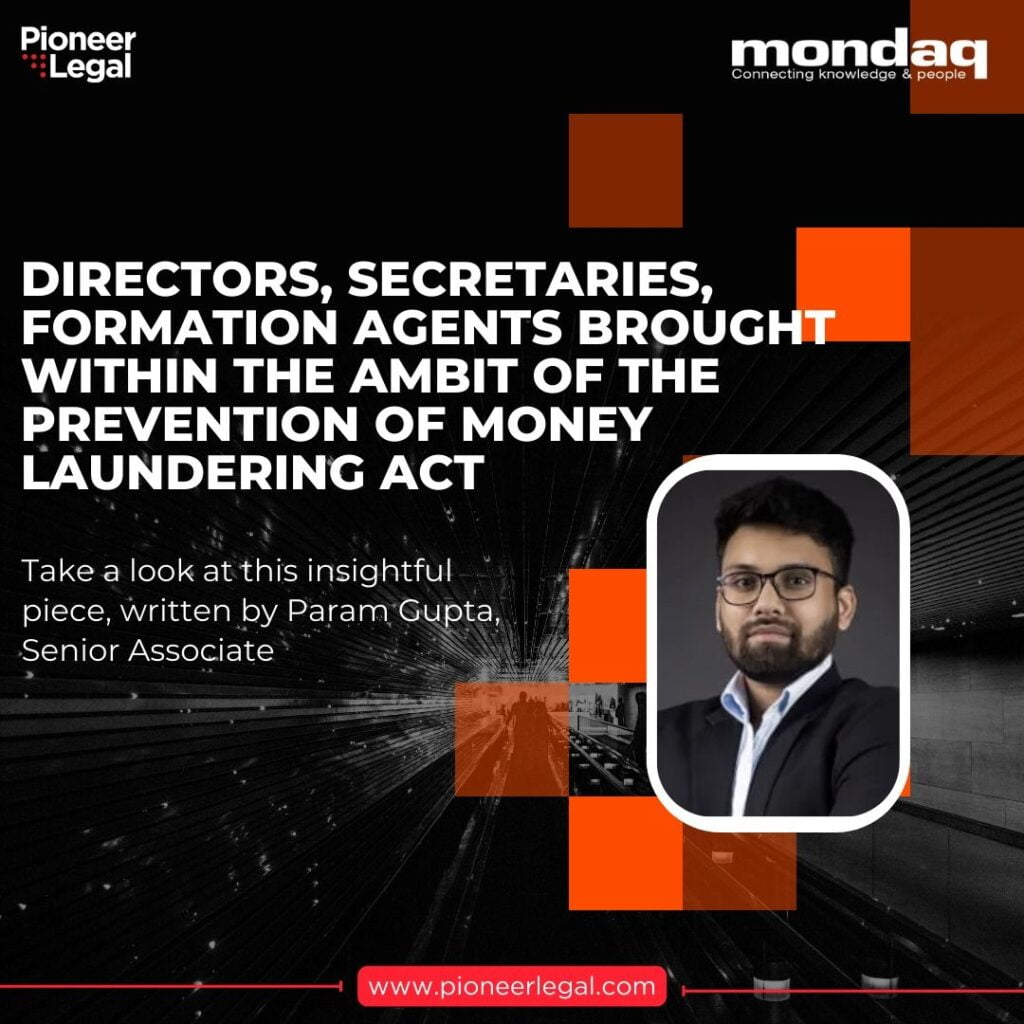 Pioneer Legal - Directors, Secretaries, Formation agents brought within the ambit of the prevention of money laundering act