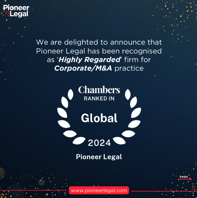 Pioneer Legal - "𝗛𝗶𝗴𝗵𝗹𝘆 𝗥𝗲𝗴𝗮𝗿𝗱𝗲𝗱" firm for our outstanding Corporate/M&A practice on a global level by Chambers and Partners,