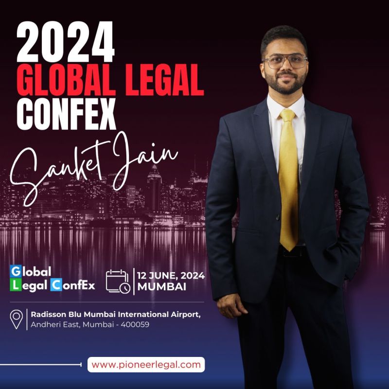 Pioneer Legal - Global Legal ConfEx 2024 Sanket Jain