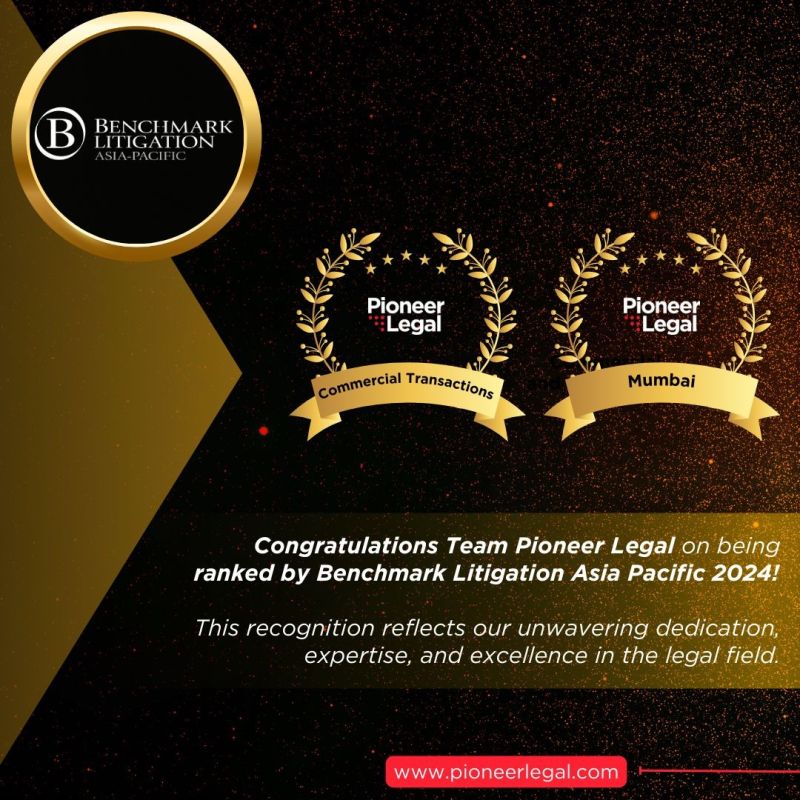 Pioneer Legal - Pioneer Legal Recognised by Benchmark Litigation Asia Pacific 2024