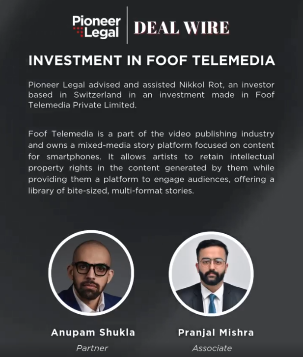 Investment in FOOF Telemedia Private Limited - Pioneer Legal Pioneer Legal - Investment in FOOF Telemedia Private Limited