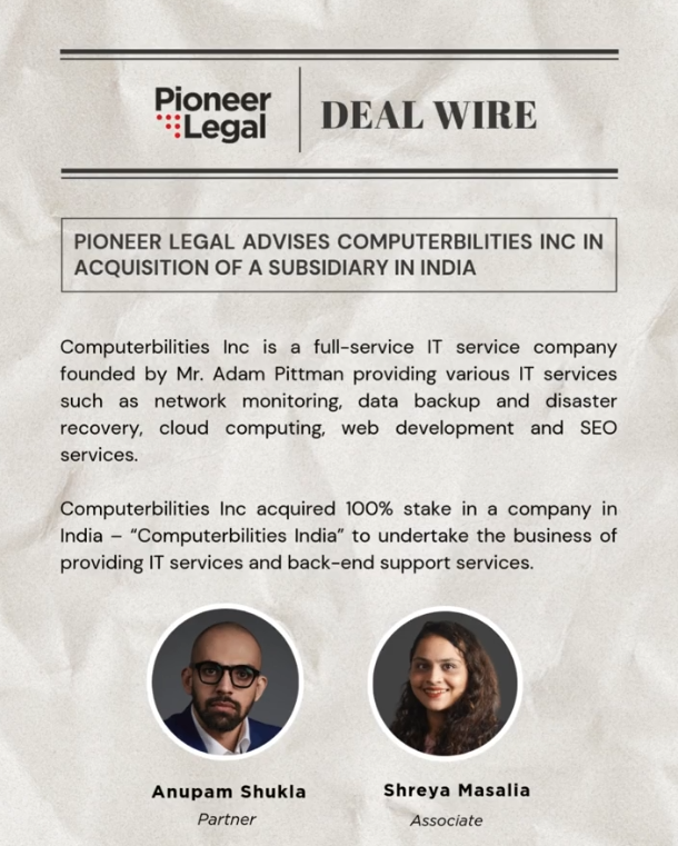 Pioneer Legal assisted and advised Computerbilities Inc in acquisition of subsidiary in India - Pioneer Legal Pioneer Legal - Pioneer Legal assisted and advised Computerbilities Inc in acquisition of subsidiary in India